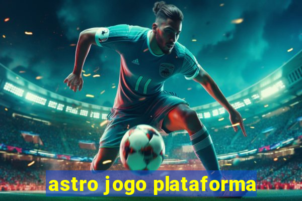 astro jogo plataforma